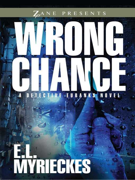 Upplýsingar um Wrong Chance eftir E. L. Myrieckes - Biðlisti